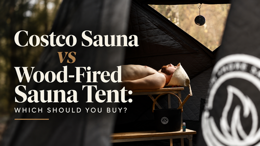 Costco Sauna vs Wood-Fired Sauna Tent: Which Should You Buy?