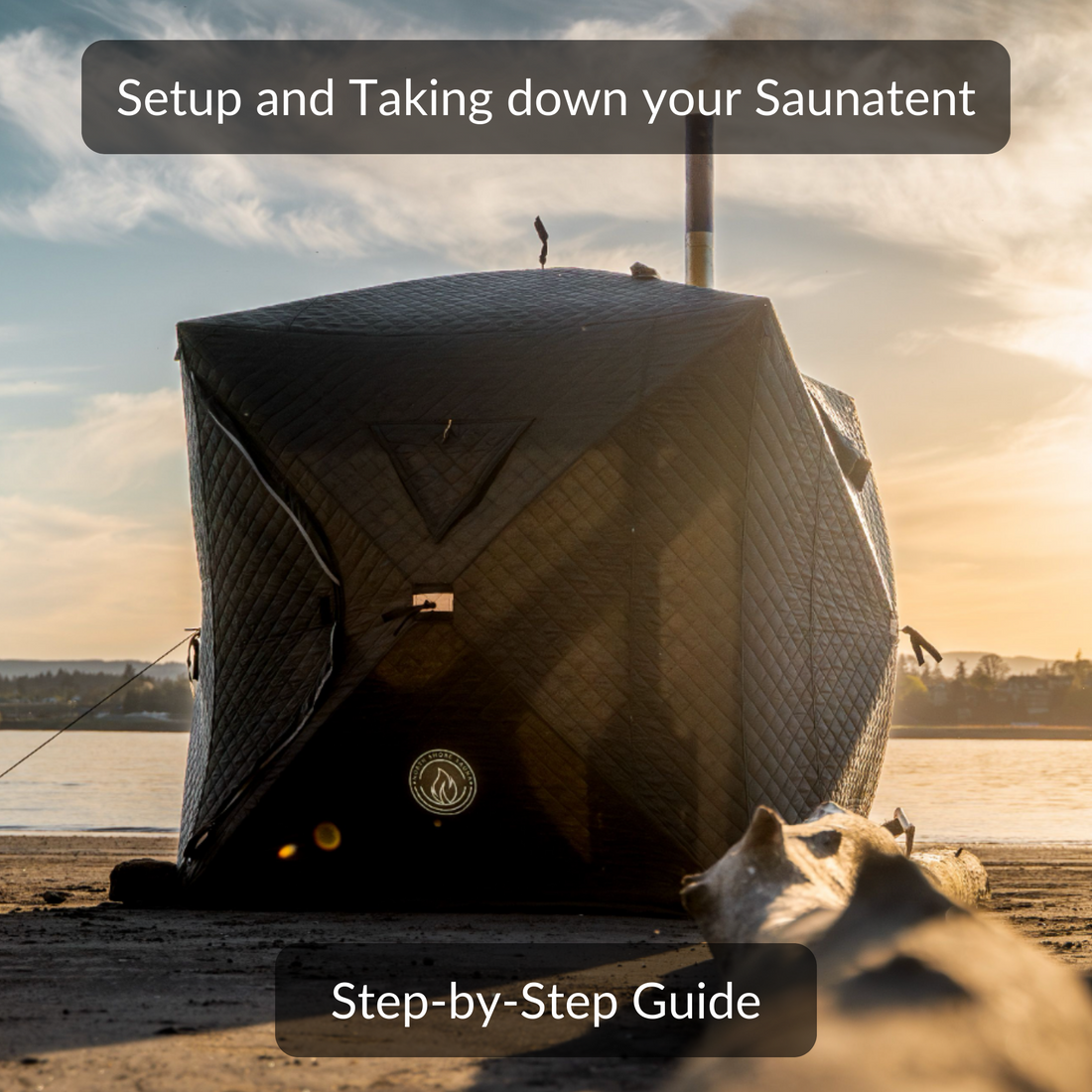 Setup and Takedown of Sauna Tent